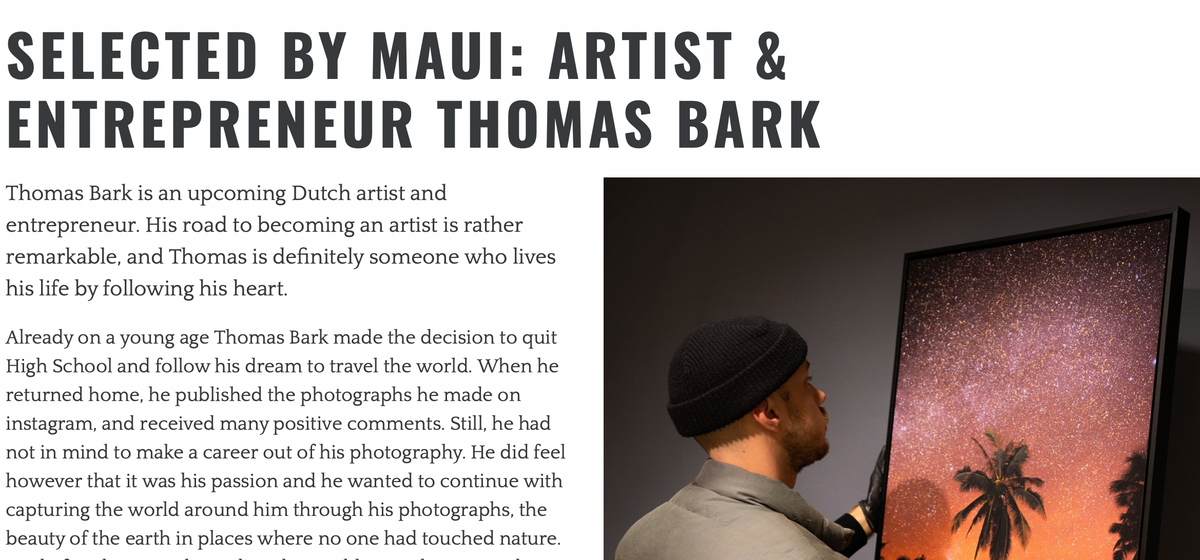 Selected for artist of the week by Art Magazine Maui